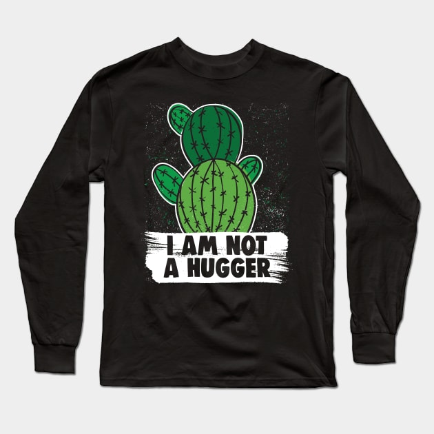 I Am Not A Hugger Sarcastic Black Long Sleeve T-Shirt by Uwaki